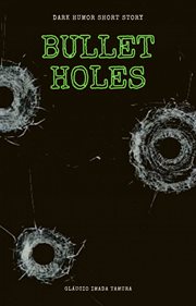 Bullet holes cover image
