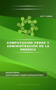 Computación Verde y Administración de la Energía cover image