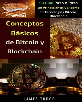 Conceptos Básicos de Bitcoin y Blockchain