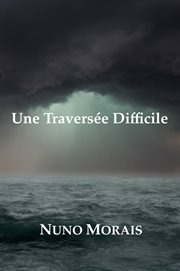 Une traversée difficile cover image