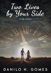 Two lives by your side cover image