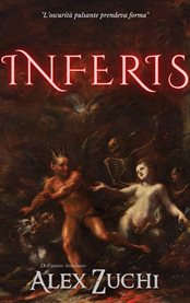 Inferis : L'oscurità Pulsante Prendeva Forma cover image
