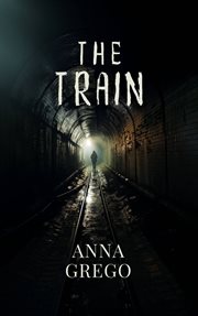 The train : The Tale cover image