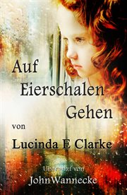 Auf Eierschalen Gehen cover image