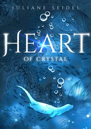 Heart of Crystal cover image