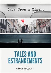 Tales and Estrangements cover image
