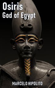 Osiris : God of Egypt cover image