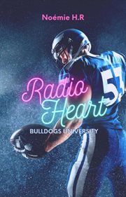 Bulldogs University : Radio Heart cover image