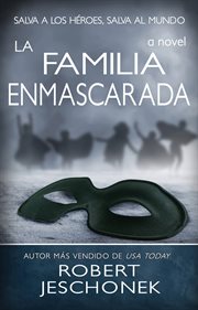 La Familia Enmascarada cover image