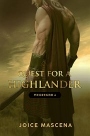 Quest for a Highlander : McGregor Clan cover image