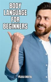 Body language for beginners cover image