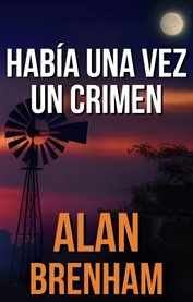 Había una vez un Crimen cover image