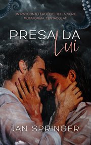 Presa da Lui cover image