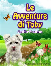 Le avventure di Toby : Toby cover image