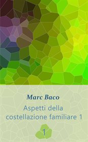 Aspetti della costellazione familiare 1 cover image