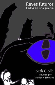 Reyes futuros Lados en una guerra cover image