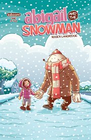 Abigail and the snowman. Issue 1 cover image