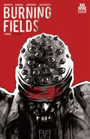 Burning Fields #3 (of 8). Issue 3 cover image