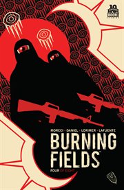 Burning Fields #4 (of 8). Issue 4 cover image