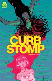 Curb Stomp #3 (of 4). Issue 3 cover image