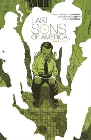 Last Sons of America #3. Issue 3 cover image
