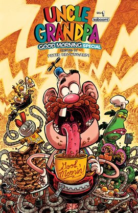 Download Uncle Grandpa: Good Morning Special Comic - hoopla