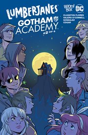 Lumberjanes/Gotham Academy. Issue 2 cover image