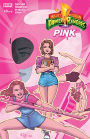 Mighty Morphin Power Rangers: Pink #3. Issue 3 cover image