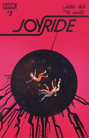 Joyride. Issue 3, Stuck in space cover image