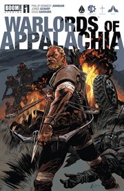 Warlords of Appalachia. Issue 1 cover image