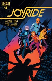 Joyride. Issue 6 cover image
