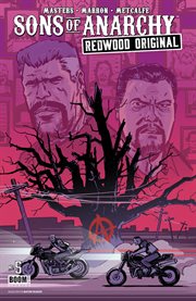 Sons of Anarchy: Redwood original. Issue 5 cover image
