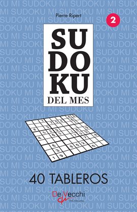 Cover image for Sudoku del mes 2 - 40 tableros