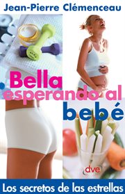 Bella esperando el bebé cover image