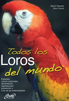 Cover image for Todos Los Loros Del Mundo