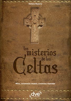 Cover image for Los Misterios De Los Celtas