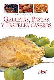 Galletas, pastas y pasteles caseros cover image