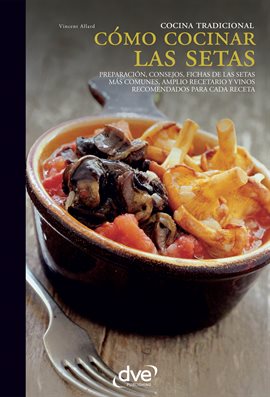 Cover image for Cómo Cocinar Las Setas