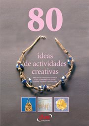 80 ideas de actividades creativas cover image