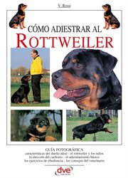 C̤mo adiestrar al rottweiler cover image