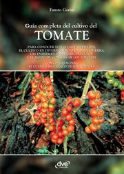 Guía completa del cultivo del tomate cover image