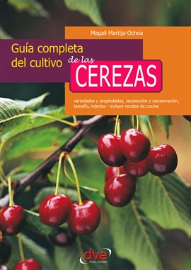 Cover image for Guía completa del cultivo de las cerezas