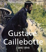Gustave Caillebotte (1848-1894) cover image