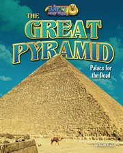 The Great Pyramid : Palace for the Dead cover image