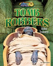 Tomb Robbers : Stolen Treasures cover image