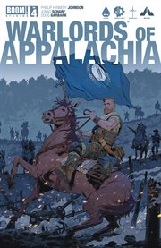 Warlords of Appalachia. Issue 4 cover image