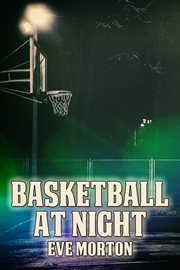 Basketball at night cover image