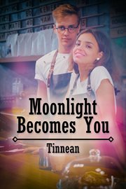 Moonlight becomes you cover image