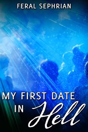My first date in hell cover image