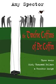 The twelve coffins of dr. coffin cover image